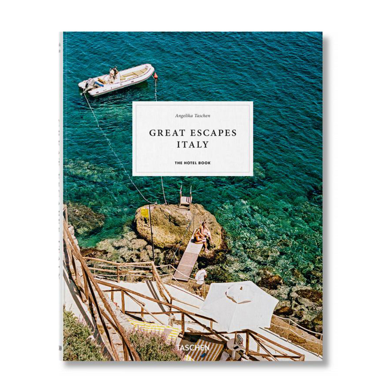 Great Escapes Italy The Hotel Book