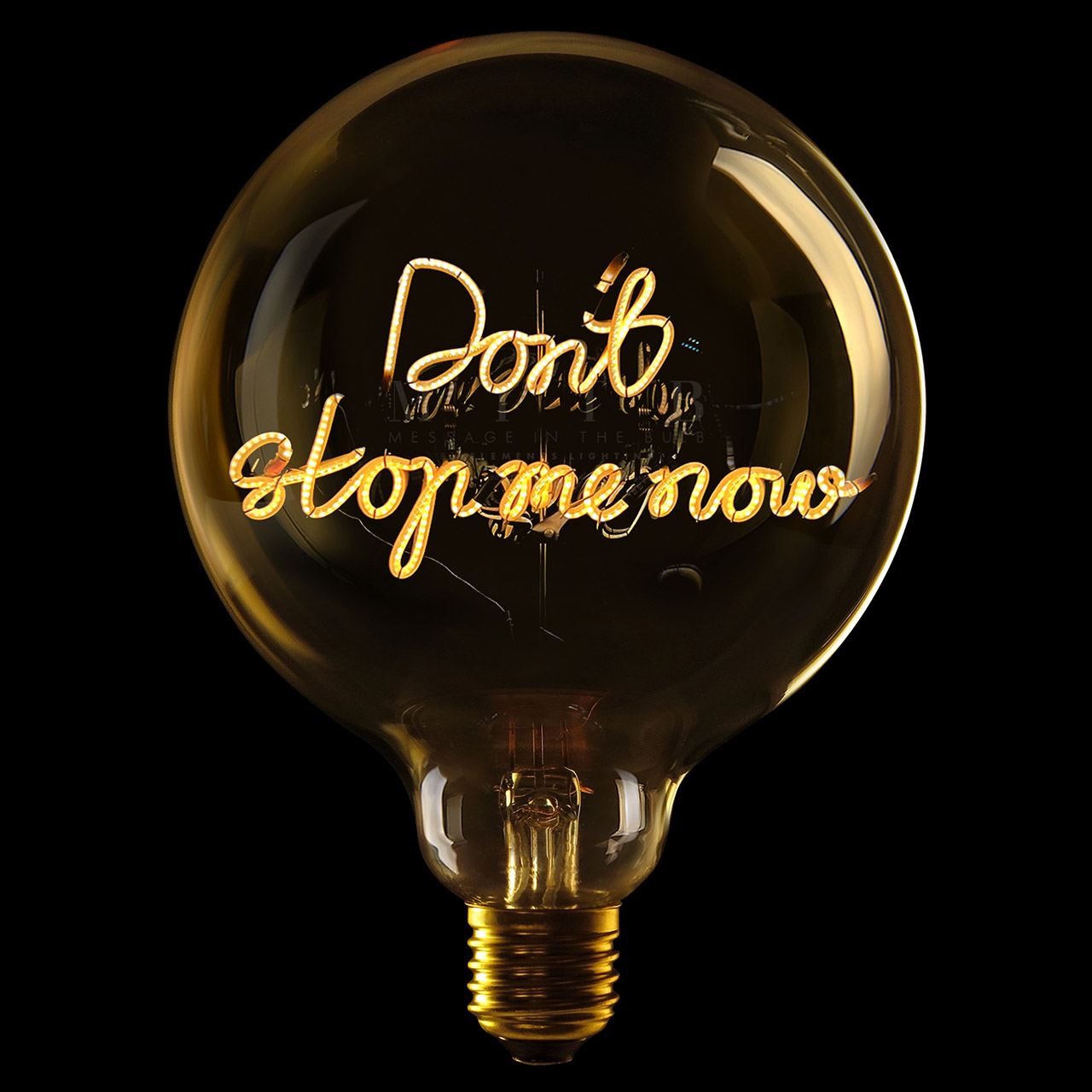 Deco Bulb DON'T STOP ME NOW