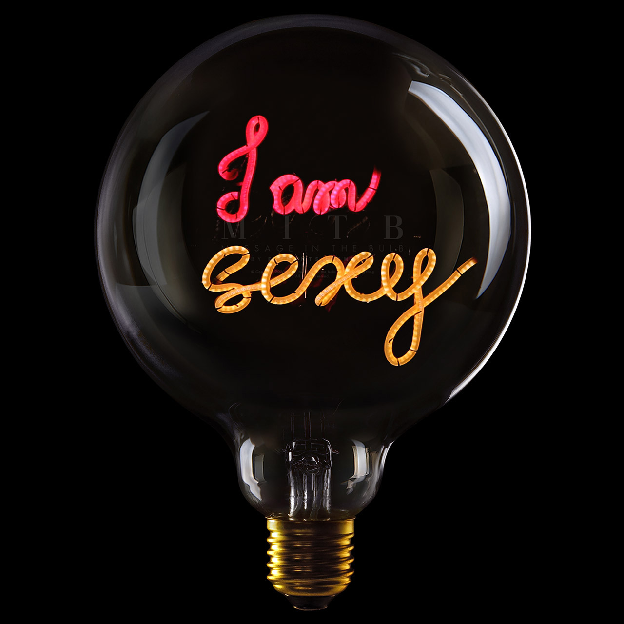 Deco Bulb I AM SEXY