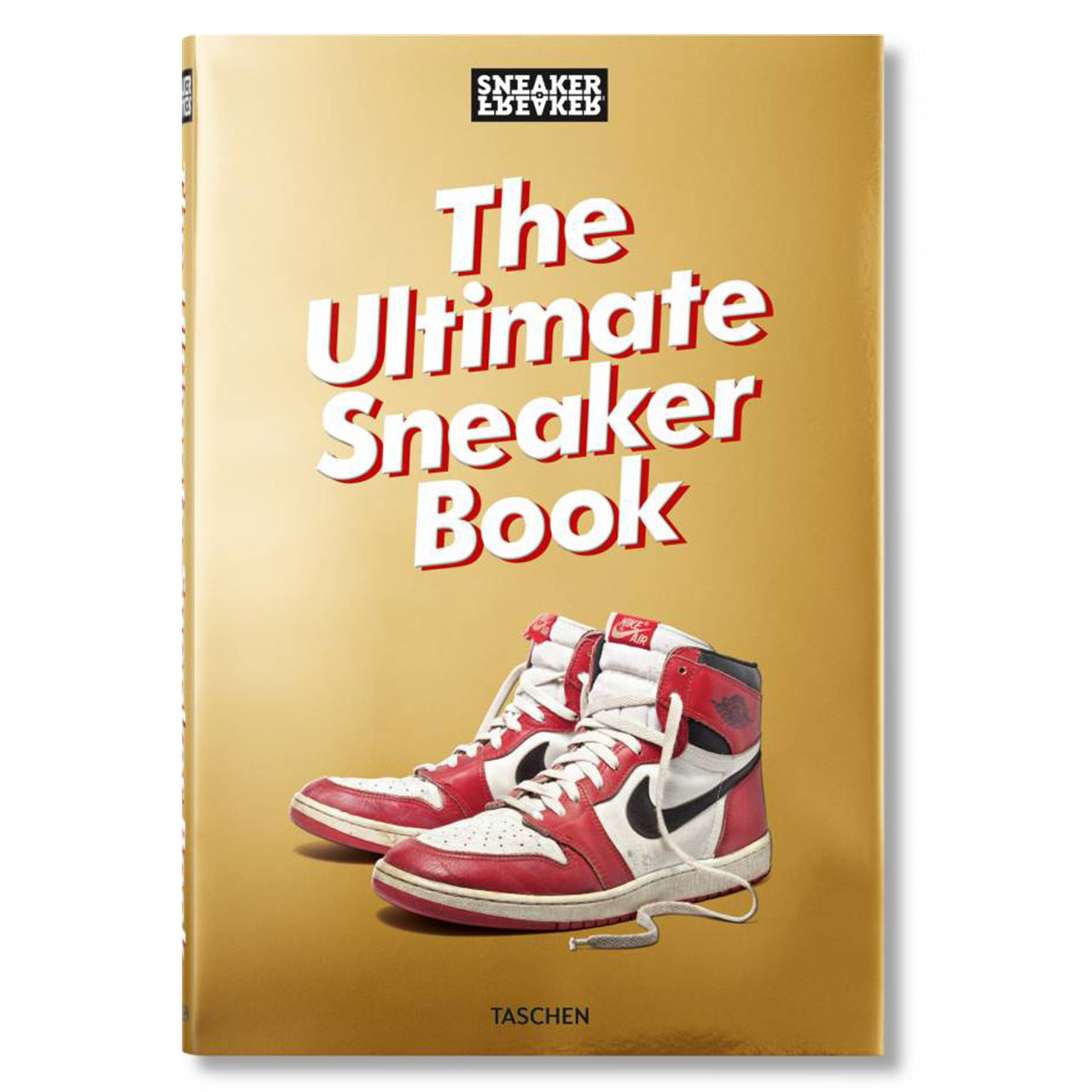 Sneaker Freaker The Ultimate Sneaker Book